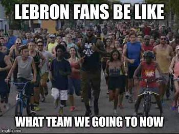 Click image for larger version. 

Name:	Lebron_Fans.jpg 
Views:	16 
Size:	37.0 KB 
ID:	4921